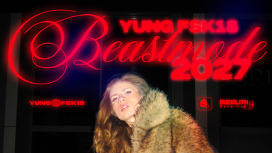 Yung FSK18 - BEASTMODE - Tour 2027 I Berlin