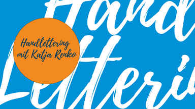 Handlettering-Workshop mit Katja Renko