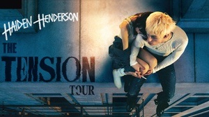 Haiden Henderson | THE TENSION TOUR - Tour Herbst 2025