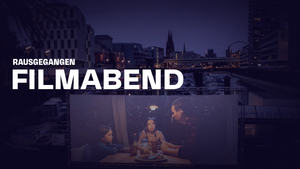 Rausgegangen Filmabend - Community's Choice