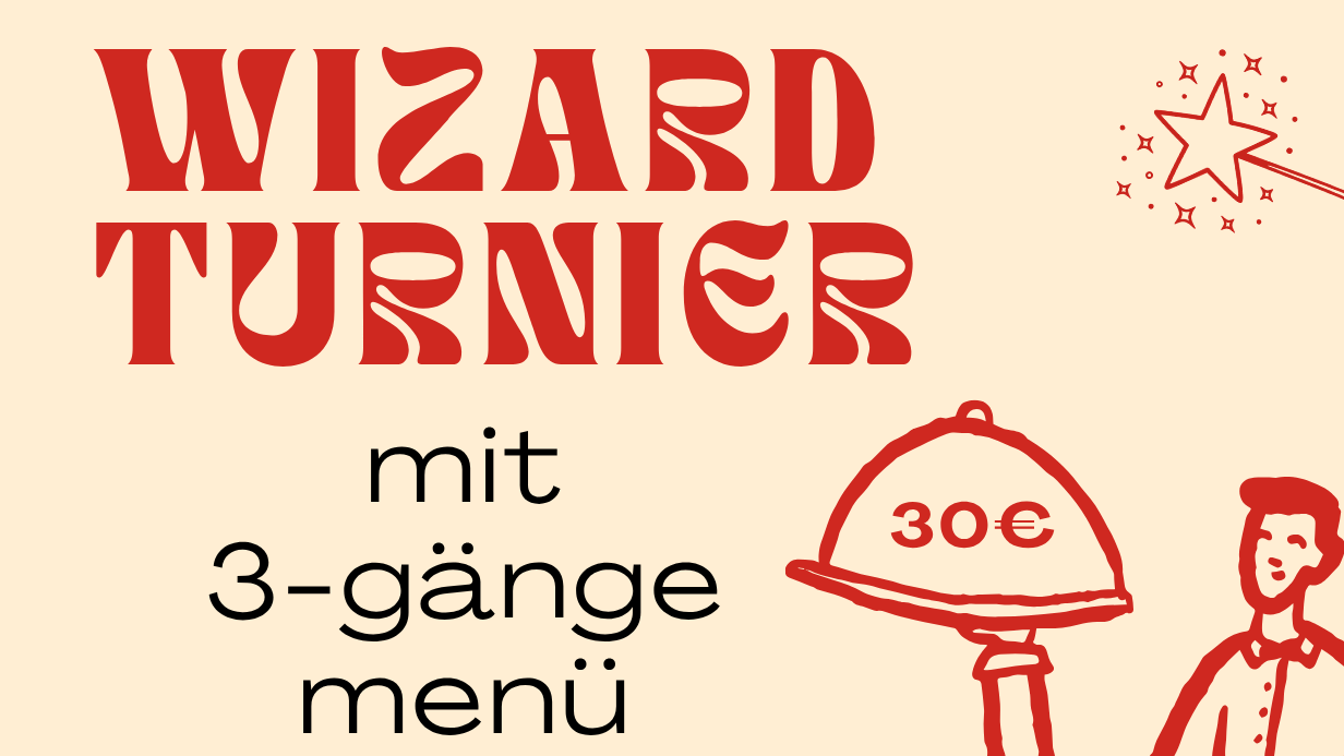 Wizard Turnier x 3 Gänge Menü