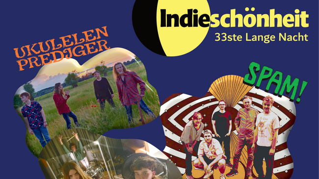 Konzert: 33ste lange Nacht der Indieschönheit
