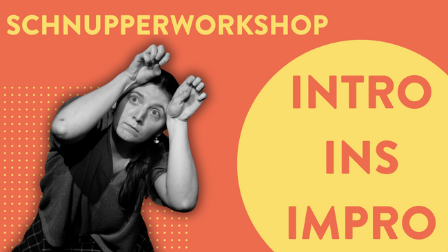 Schnupperworkshop: Intro ins Impro
