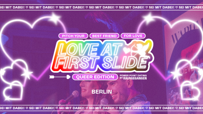 🏳️‍🌈🏳️‍⚧️ QUEER LOVE AT FIRST SLIDE | Berlin | Power Point Dating by Rausgegangen 🏳️‍🌈🏳️‍⚧️