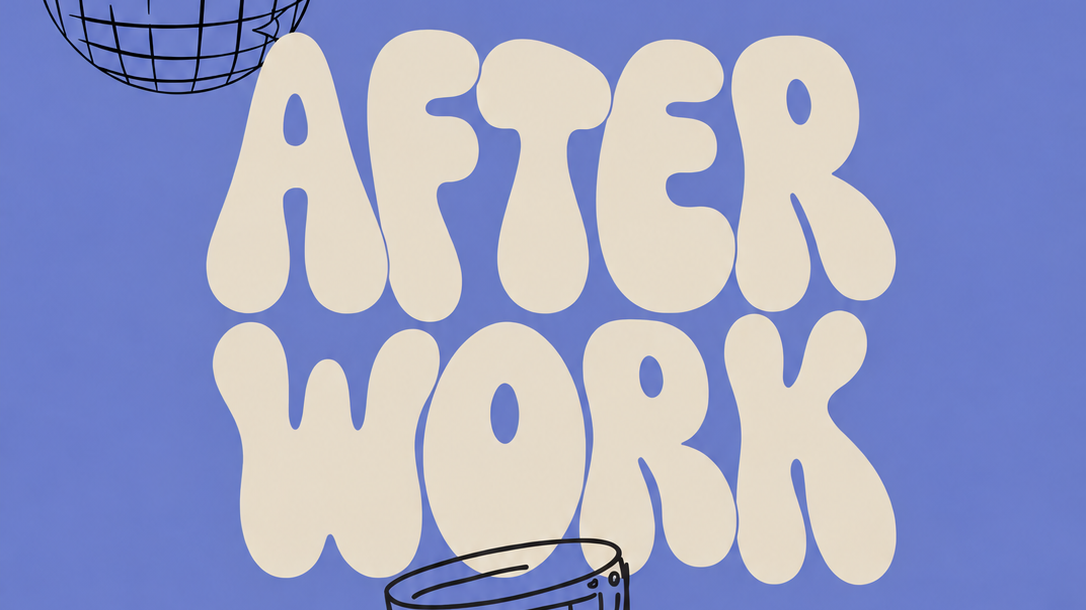 AFTERWORK