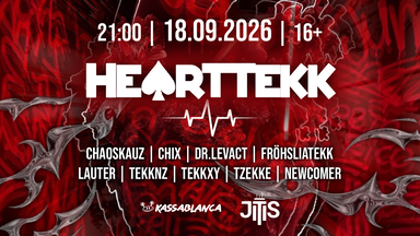 J-Townsession presents: HeartTekk - Tekk mit Herz DJs: tzekke vs chix, fröhsliatekk vs dr. levact, chaos kauz vs tekkxy, tekknz, lauter, newcomer