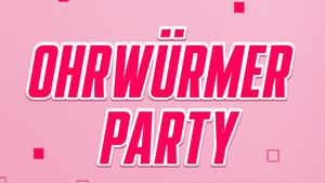 Ohrwürmer Party Frankfurt