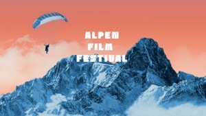 Alpen Film Festival – Grenzenlos-Tour 2025