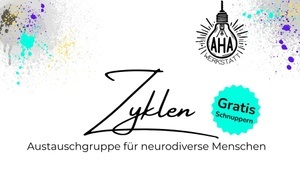 Austauschgruppe „Leben mit Neurodiversität: Zyklen"