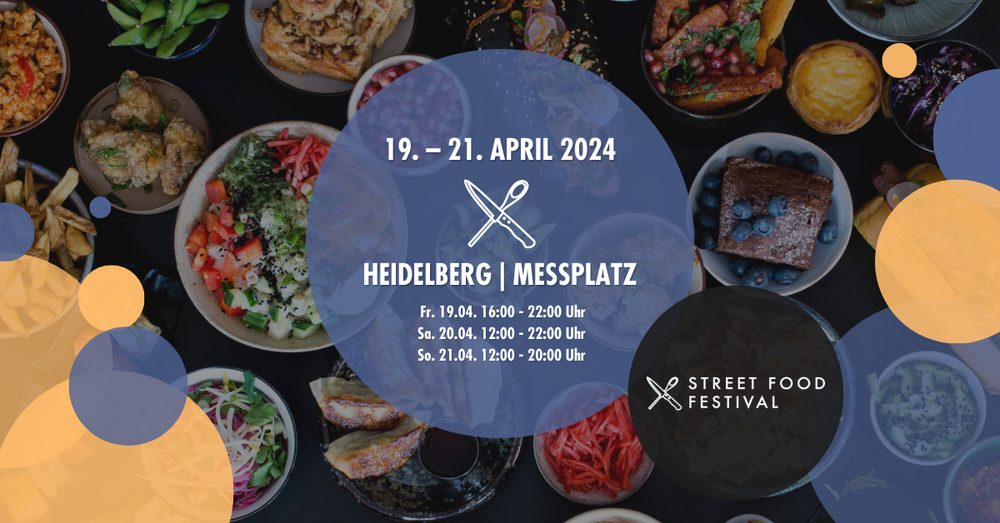 Street Food Festival Heidelberg | April 2024
