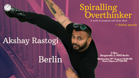 Akshay Rastogi (AK): Work In Progress (Solo Hour: English Comedy) | Berlin