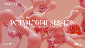 POLYMORPH SESSION