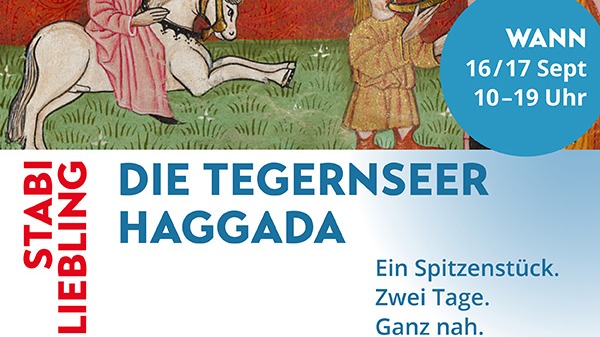 Titelbild der Veranstaltung StabiLiebling: Die Tegernseer Haggada
