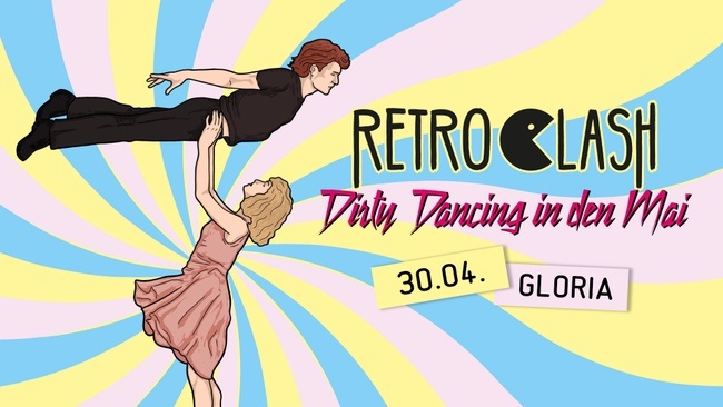 Retro Clash 80s/90s/2000s/2010s Party // Tanz in den Mai // 30.04. // Gloria Köln
