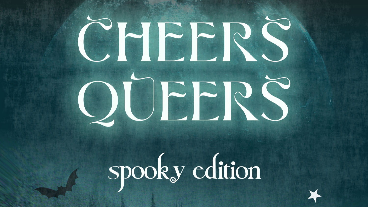 Cheers Queers spooky edition (+ Drag Show)