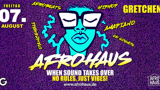 AFRO HAUS im Gretchen