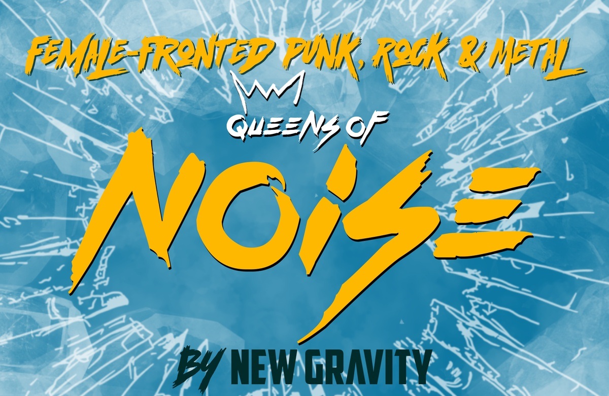Queens of Noise