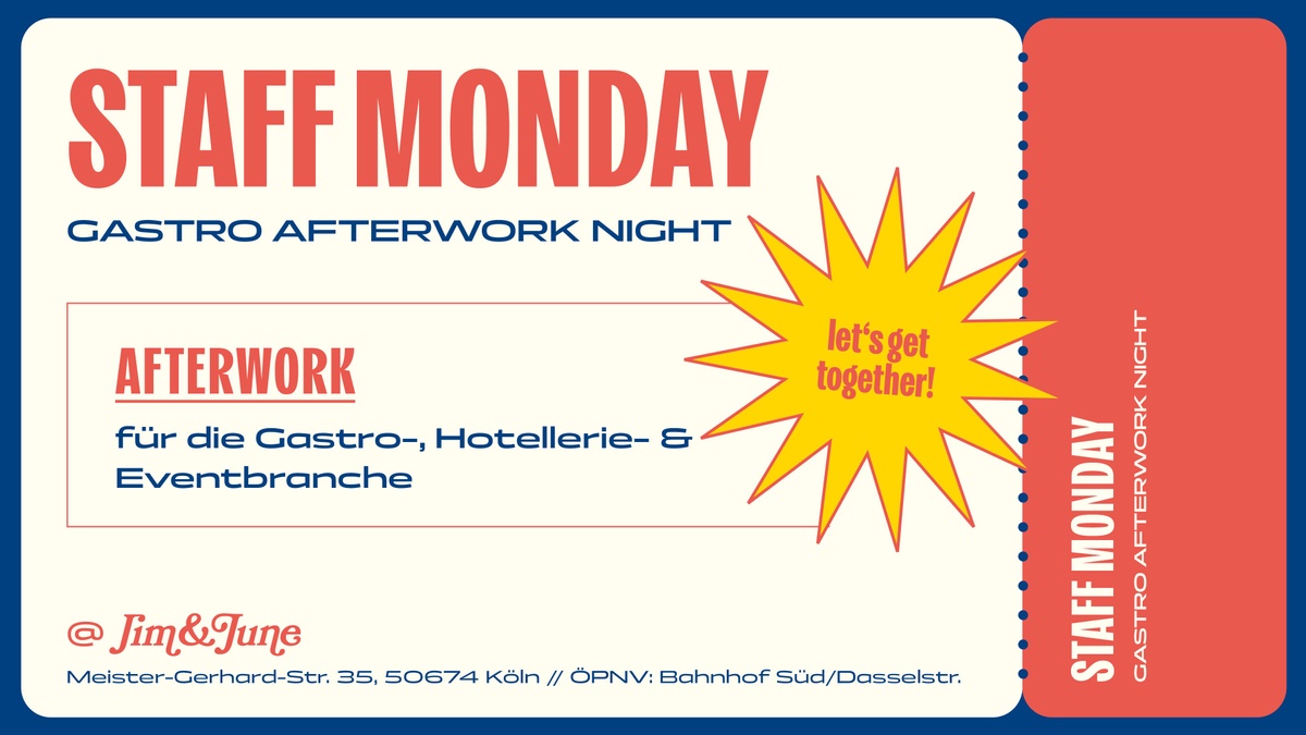 STAFF MONDAY – Gastro Afterwork Night