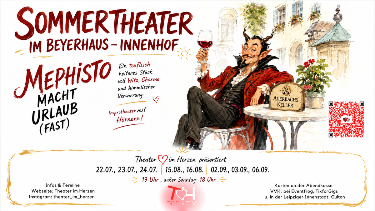 Mephisto macht Urlaub (fast) - Sommertheater im Beyerhaus 🎭