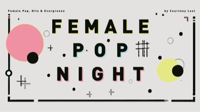 Female Pop Night