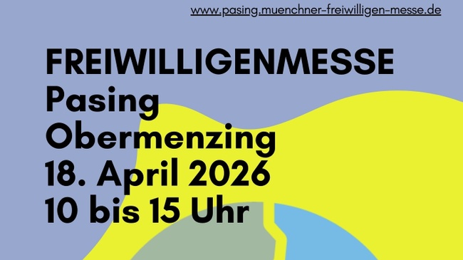 3. Freiwilligenmesse Pasing-Obermenzing
