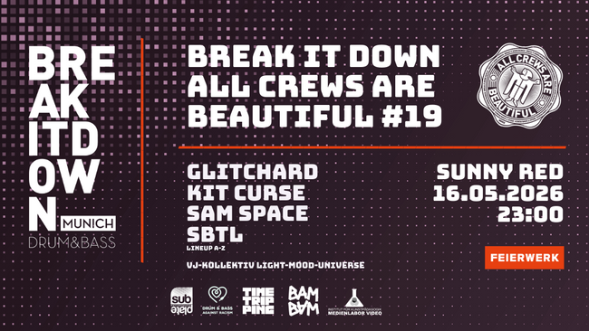 Break it Down pres. All Crews Are Beautiful #19
