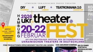Ukrainisches Theaterfestival in Hamburg (20.-22.02.2026) mit deutschen Übertiteln