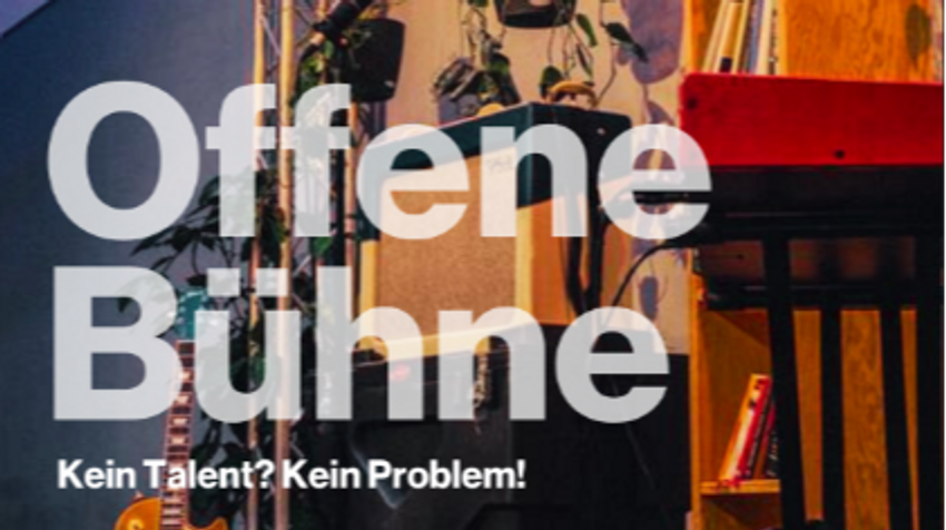 Offene Bühne. Kein Talent? Kein Problem