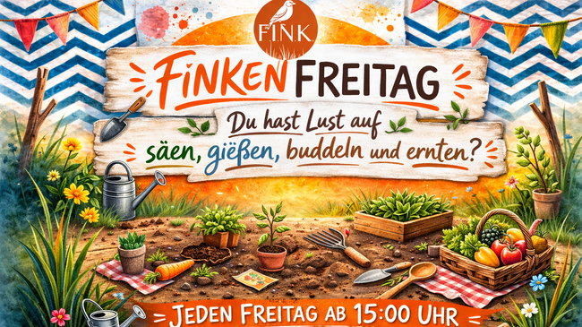 Finkenfreitag: Komm vorbei & mach mit