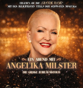 EIN ABEND MIT ANGELIKA MILSTER