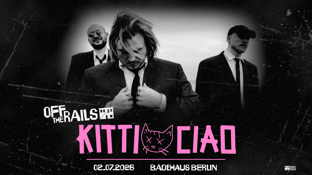 Off the Rails#3: Kitti Ciao