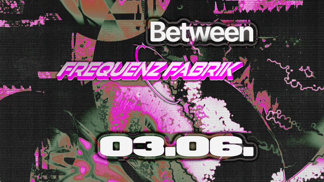between x FrequenzFabrik