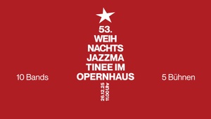 53. Weihnachts-Jazzmatinee im Opernhaus
