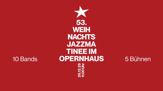 53. Weihnachts-Jazzmatinee im Opernhaus