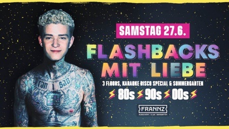 Flashbacks mit Liebe - 80er⚡️90er⚡️2000er⚡️ Hits -  3 Floors & Biergarten