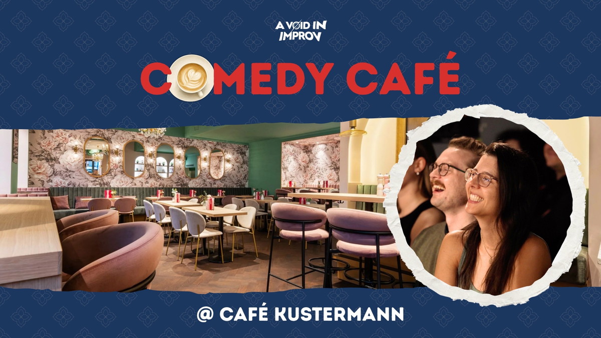 Titelbild der Veranstaltung Cake, Drinks & Improv Comedy at Café Kustermann