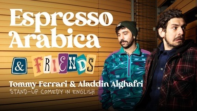 Espresso Arabica & Friends: Comedy Showcase in English