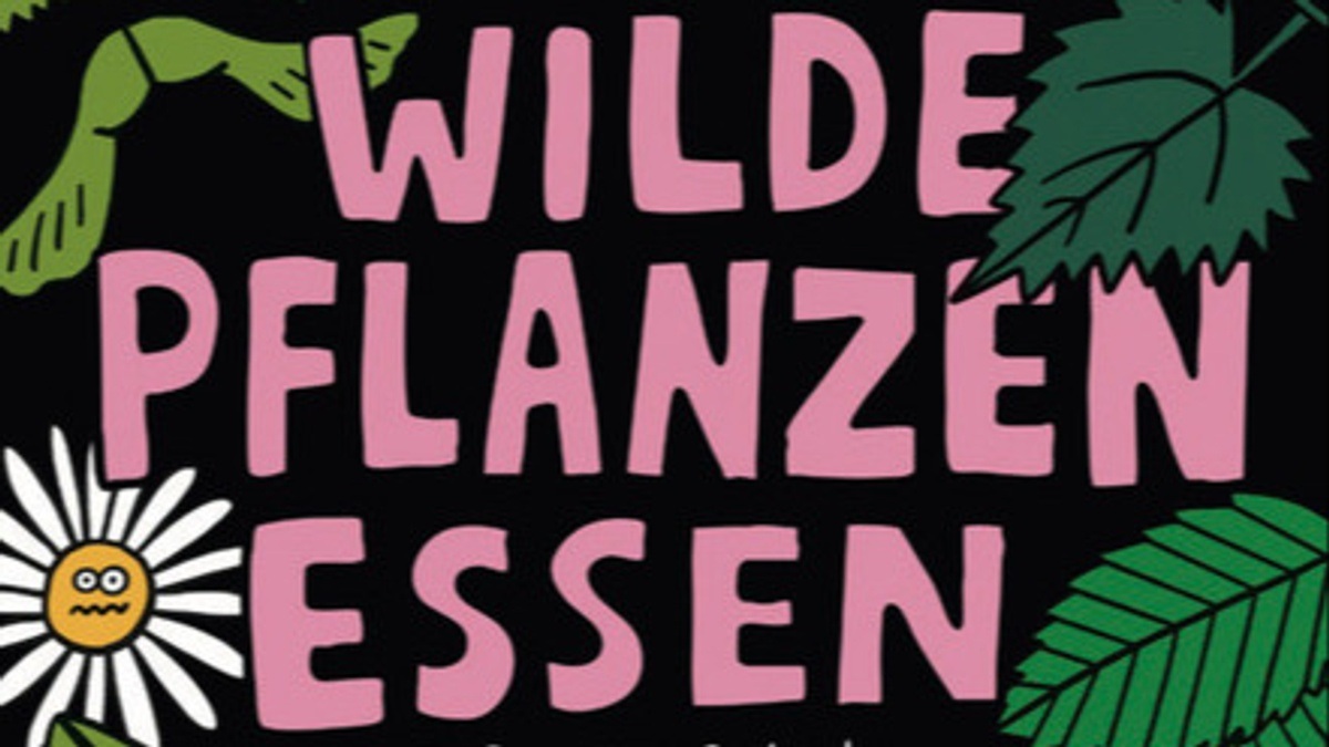 Autorenlesung "Wilde Pflanzen essen mit Survival Siglinde"
