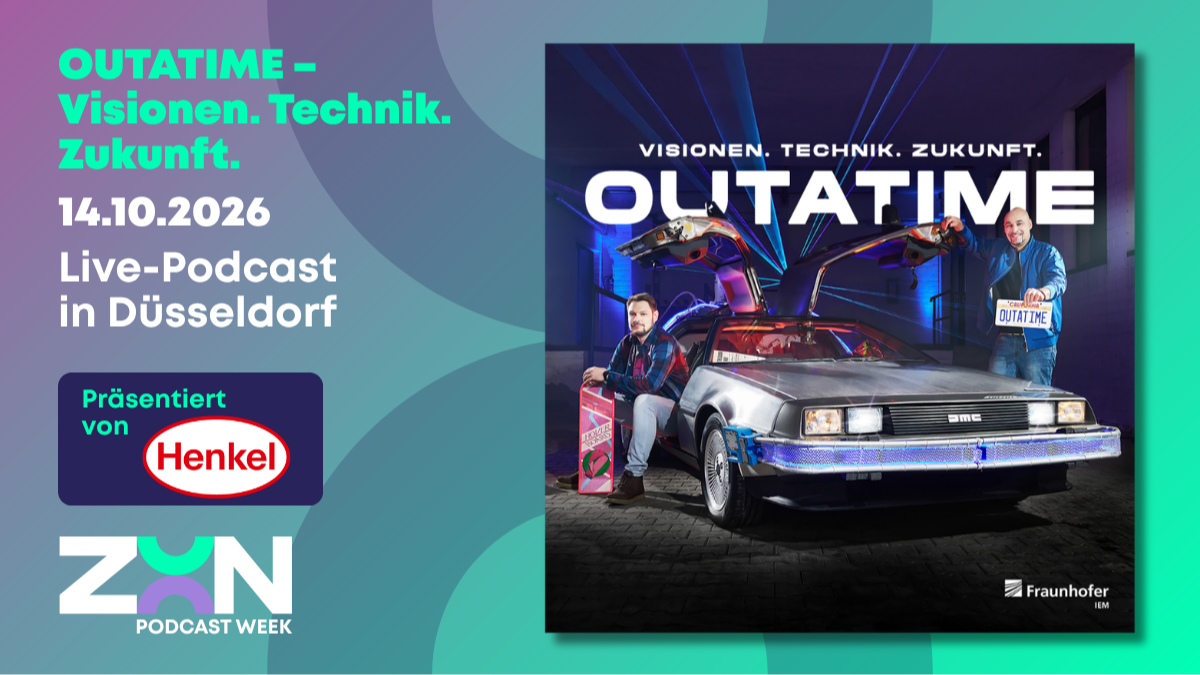 OUTATIME – Visionen. Technik. Zukunft. - Live-Podcast - ZOON PODCAST WEEK
