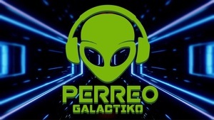 Latin Party - Perreo Galactiko