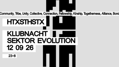 HTXSTHSTX Klubnacht