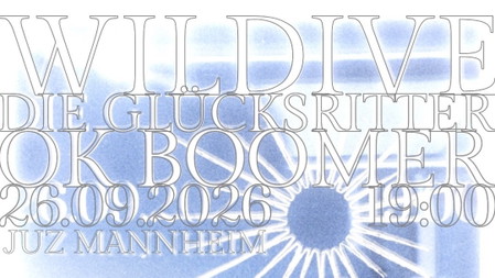 das.tanzcafe - Wildive / Glücksritter / Okboomer (Shoegaze / Wave / Indie) - JUZ Mannheim