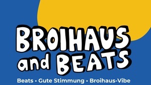 Broihaus & Beats