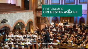 Sommerkonzert der Potsdamer Orchesterwoche