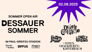 Dessauer Sommer Open Air am 02.08.2025