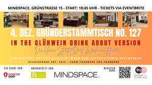 Gründerstammtisch No. 127 - Die kleine StartupDorf Weihnachtsfeier - Glühwein Edition