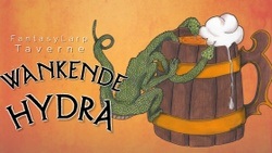 Fantasy Taverne "Wankende Hydra"