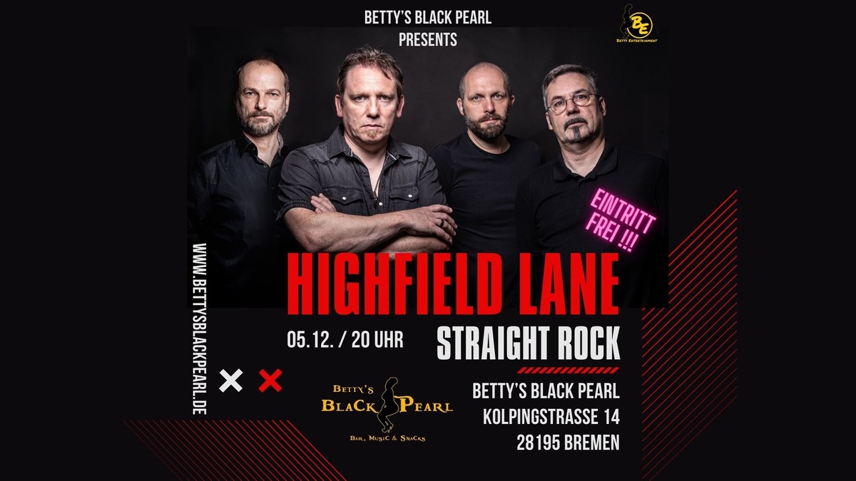 Highfield Lane - Straight Rock aus Bremen