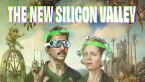 THE NEW SILICON VALLEY
