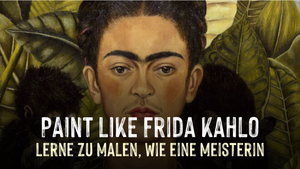 Paint like Frida Kahlo | Kunstworkshop mit Weinprobe